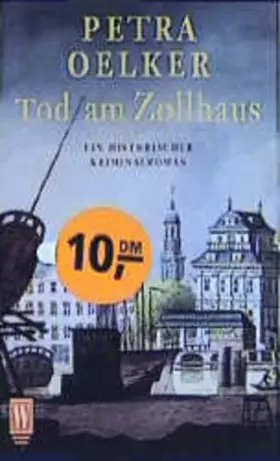 Couverture du produit · Tod am Zollhaus : ein historischer Kriminalroman