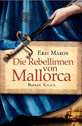 Couverture du produit · Die Rebellinnen Von Mallorca