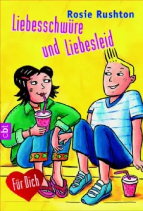 Couverture du produit · Liebesschwüre für dich. cbt.