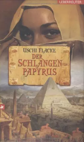 Couverture du produit · Der Schlangenpapyrus
