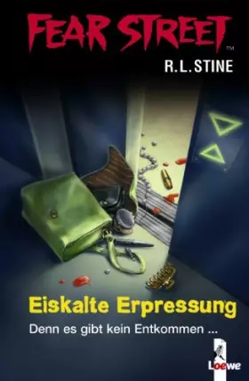 Couverture du produit · Fear Street. Eiskalte Erpressung: Denn es gibt kein Entkommen
