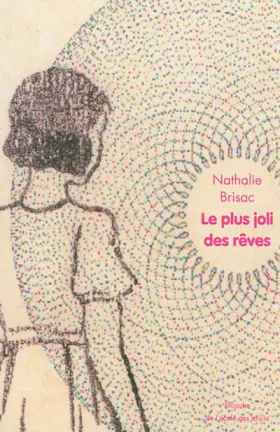 Couverture du produit · Le plus joli des rêves