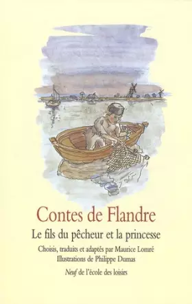 Couverture du produit · Contes de Flandre : Le fils du pêcheur et la princesse