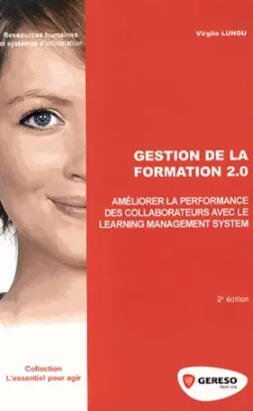 Couverture du produit · Gestion de la formation 2.0: Améliorer la performance avec le learning management system