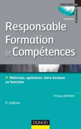 Couverture du produit · Responsable formation et compétences - 2e édition: Maîtriser, optimiser, faire évoluer sa fonction