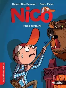 Couverture du produit · Nico, Face à l'ours - Roman Vie quotidienne - De 7 à 11 ans