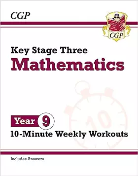 Couverture du produit · KS3 Year 9 Maths 10-Minute Weekly Workouts