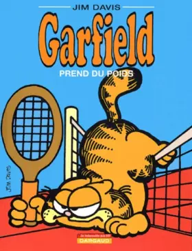 Couverture du produit · Les Indispensables BD : Garfield, tome 1 : Garfield prend du poids
