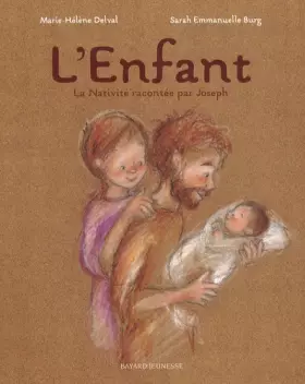 Couverture du produit · L'Enfant: La Nativité racontée par Joseph