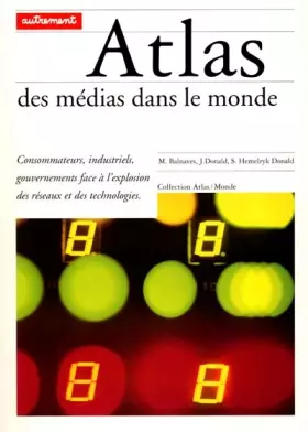Couverture du produit · Atlas des médias dans le monde