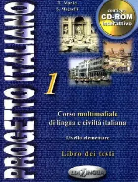 Couverture du produit · Progetto italiano 1: Corso di lingua e civilità italiana, livello elementare - intermedio, libro dei testi e della grammatica,