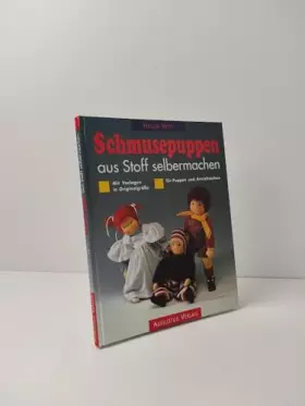 Couverture du produit · Schmusepuppen aus Stoff selbermachen