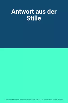 Couverture du produit · Antwort aus der Stille
