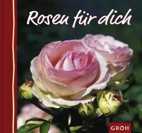 Couverture du produit · Rosen für dich. Blumengrüße