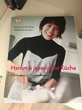 Couverture du produit · Kurihara, H: Harumis japanische Küche