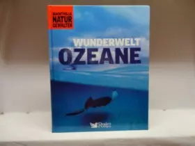 Couverture du produit · Wunderwelt Ozeane Machtvolle Naturgewalten