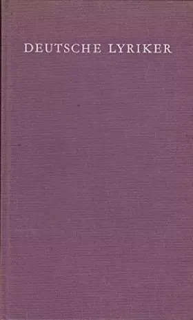 Couverture du produit · Deutsche Lyriker von Luther bis Hofmannsthal. Eine Auswahl für Mittelschulen. 11. Auflage.