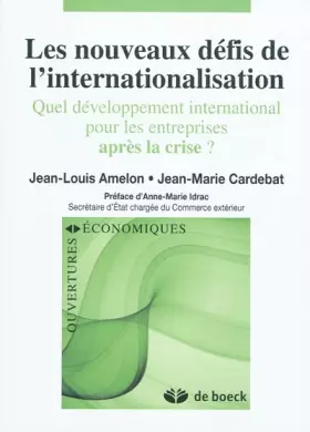 Couverture du produit · Les nouveaux défis de l'internationalisation: Quel développement international pour les entreprises après la crise ? (2010)