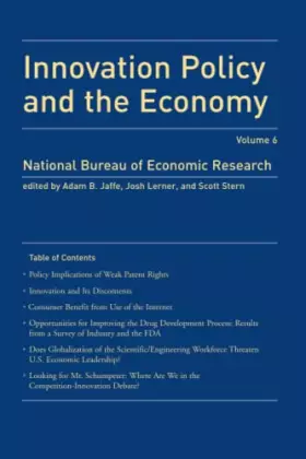 Couverture du produit · Innovation Policy and the Economy, Volume 6
