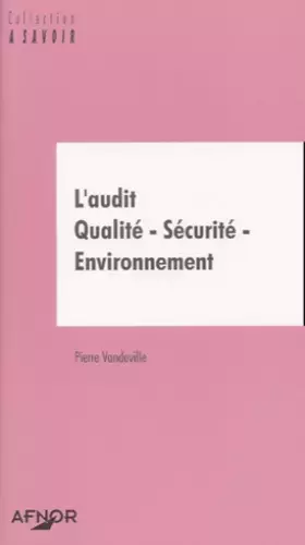 Couverture du produit · L'Audit Qualité - Sécurité - Environnement