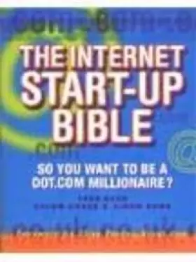 Couverture du produit · The Internet Start-Up Bible