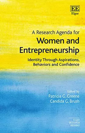 Couverture du produit · A Research Agenda for Women and Entrepreneurship: Identity Through Aspirations, Behaviors and Confidence