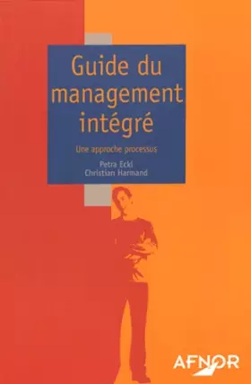 Couverture du produit · Guide de management intégré : Une approche processus