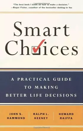 Couverture du produit · Smart Choices: A Practical Guide to Making Better Life Decisions