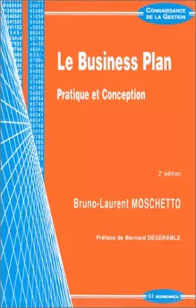 Couverture du produit · Le Business Plan : Pratique et conception