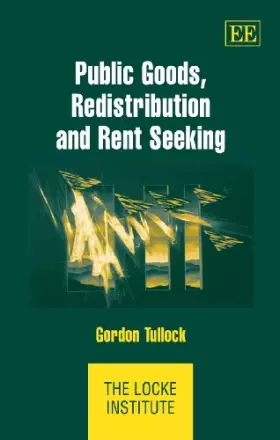 Couverture du produit · Public Goods, Redistribution and Rent Seeking