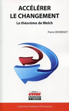 Couverture du produit · Accélérer le changement: Le théorème de Welch.