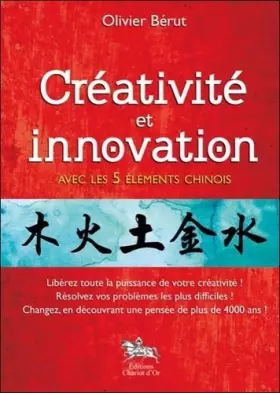 Couverture du produit · Créativité et innovation avec les 5 éléments chinois
