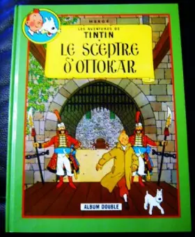 Couverture du produit · Les aventures de Tintin , album double : Le sceptre d'ottokar , l'affaire tournesol
