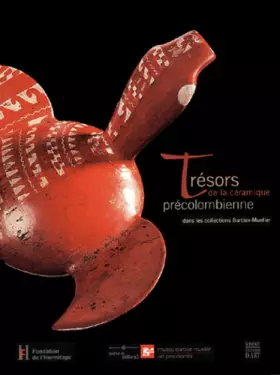 Couverture du produit · Trésors de la céramique précolombienne dans les collections Barbier-Mueller