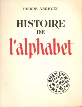 Couverture du produit · Histoire De L'alphabet