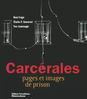 Couverture du produit · Carcérales : pages et images de prison