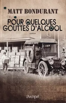 Couverture du produit · POUR QUELQUES GOUTTES D'ALCOOL