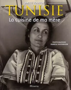 Couverture du produit · Tunisie : La Cuisine de ma mère