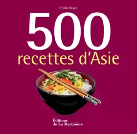 Couverture du produit · 500 recettes d'Asie