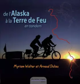 Couverture du produit · De l'Alaska à la Terre de Feu en tandem : Tandaimenature