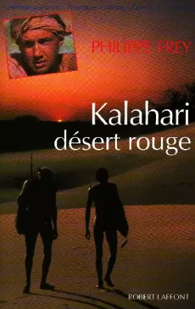 Couverture du produit · Kalahari, désert rouge