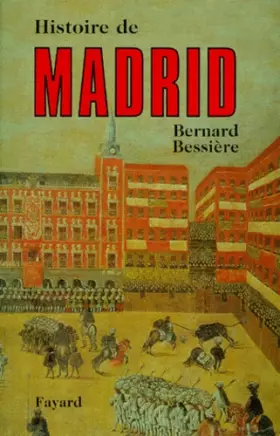 Couverture du produit · Histoire de Madrid