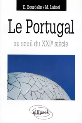Couverture du produit · Le Portugal au seuil du XXIe siècle