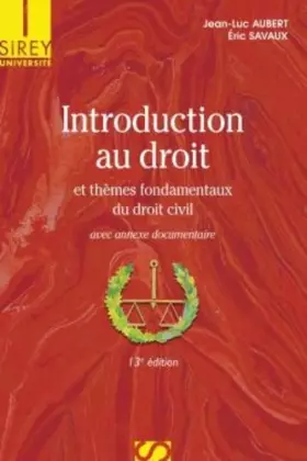 Couverture du produit · Introduction au droit et thèmes fondamentaux du droit civil - 13e éd.