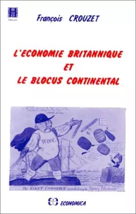 Couverture du produit · L'économie britannique et le blocus continental