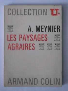 Couverture du produit · Les Paysages agraires : . André Meynier