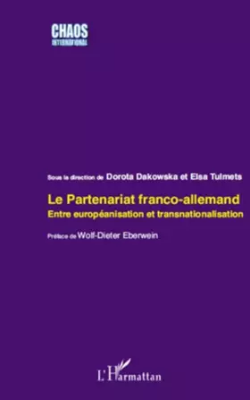 Couverture du produit · Partenariat Franco Allemand Entre Europenanisation et Transnationalisation
