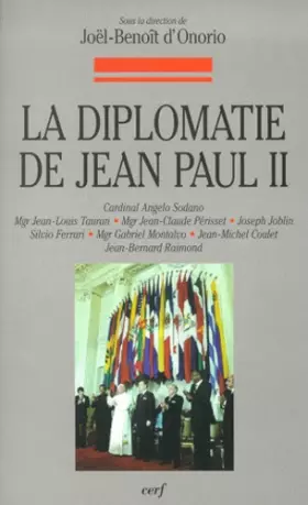 Couverture du produit · La Diplomatie de Jean-Paul II