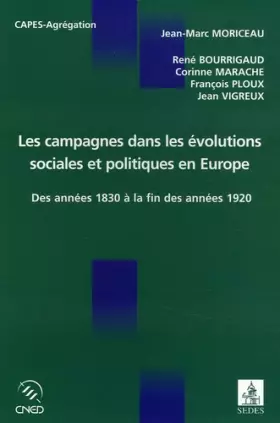 Couverture du produit · Les campagnes dans les évolutions sociales et politiques en Europe des années 1830 à la fin des années 1920 : Etude comparée de
