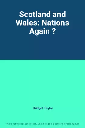 Couverture du produit · Scotland and Wales: Nations Again ?